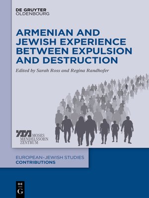 cover image of Armenian and Jewish Experience between Expulsion and Destruction